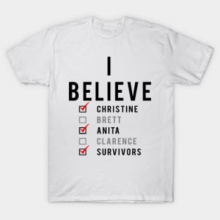 I Believe Christine Ford T-Shirt